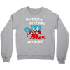 not a thing anymore Crewneck Sweatshirt