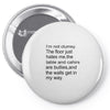 i'm not clumsy Pin-back button