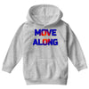 move along got nothing for you Youth Hoodie