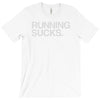 running sucks T-Shirt