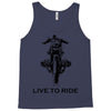 live to ride Tank Top
