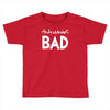 andi warlor bad Toddler T-shirt