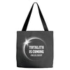 Totality is Coming, August 21, 2017 Tote Bags