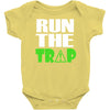 run the trap Baby Onesie