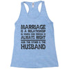 marriage is a relationship in (2) Racerback Tank