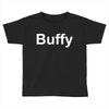 buffy Toddler T-shirt