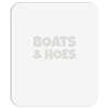boats and hoes Mousepad