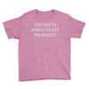 you gotta risk it to get the biscuit Youth Tee