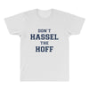 don't hassle the hoff All Over Men's T-shirt