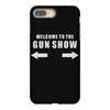 welcome to the gun show iPhone 8 Plus