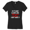 if it's not a love like roseanne &amp; dan i don't want it Women's V-Neck T-Shirt