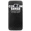 common sense is so rare these days Samsung Galaxy S7 Edge