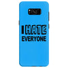 funny t shirt i hate everyone rude tee offensive shirt Samsung Galaxy S8