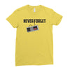 never forget Ladies Fitted T-Shirt