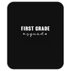 first grade squad Mousepad
