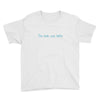 the book was better Youth Tee