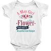 A May Girl Like A Flowers Baby Bodysuit