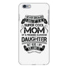 Super Cool Mom Of A Freaking Awesome Daughter iPhone 6/6s Plus Case