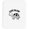 live slow Mousepad