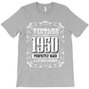 vintage made in 1950 perfectly aged a living legend T-Shirt
