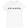 Freinds Show Ladies Fitted T-Shirt