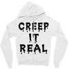 creep it real Zipper Hoodie