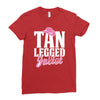 tan legged juliet Ladies Fitted T-Shirt