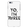 yo, i'm three iPhone 6 Plus/6S Plus Case
