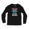 My Daughter Has The Most Awesome Dad In The World Long Sleeve Shirts