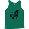 zero bothers given Tank Top