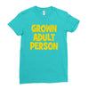 grown adult person Ladies Fitted T-Shirt