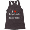 boobs &amp; fast cars Racerback Tank