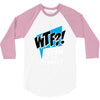 WTF! WİTH THE FAMILY 3/4 Sleeve Shirt