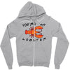 you're my lobster Zipper Hoodie