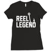 reel legend funny lure father's day country fishing bass humor Ladies Fitted T-Shirt