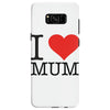 i love mum Samsung Galaxy S8