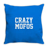 crazy mofos Throw Pillow