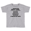 Smartass May Girl Toddler T-shirt
