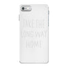 take the long way home iPhone 7 Case