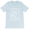i thought i wanted a career turns out i just out paychecks to go fishi T-Shirt