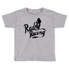 rad racing Toddler T-shirt