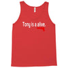 tony is alive sopranos Tank Top