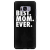 best. mom. ever Samsung Galaxy S8 Plus