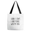 SORRY, I CAN'T. Tote Bags