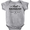 brett kavanaugh Baby Bodysuit