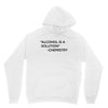 Alcohol Is A Solution Unisex Hoodie