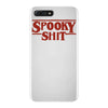 spooky shit iPhone 7 Plus Case