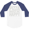 pizza makes me happy 3/4 Sleeve Shirt