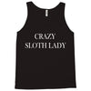 crazy sloth lady Tank Top