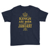 kings are born in january Youth Tee